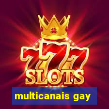 multicanais gay